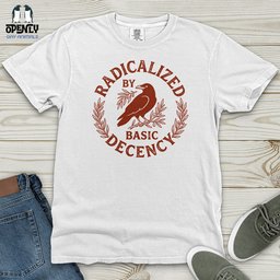 Radicalized By Basic Decency Heavy Cotton Comfort Colors Tee Gift For Animal Lover