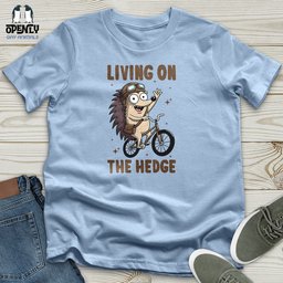 Living On The Hedge Unisex T Shirt Gift For Animal Lover