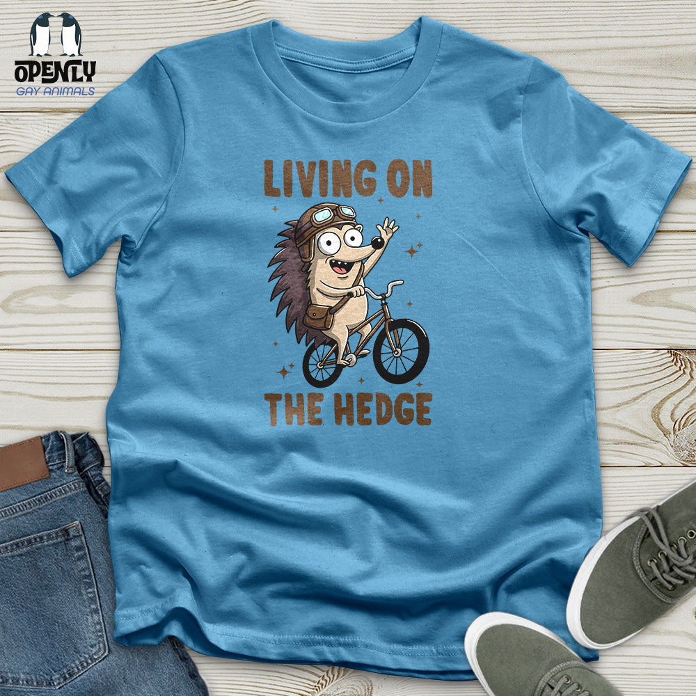 Living On The Hedge Unisex T Shirt Gift For Animal Lover