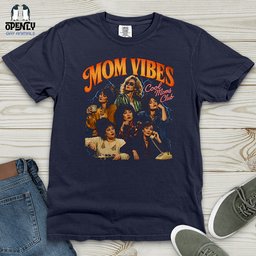 Mom Vibes Heavy Cotton Comfort Colors Tee Gift For Mom