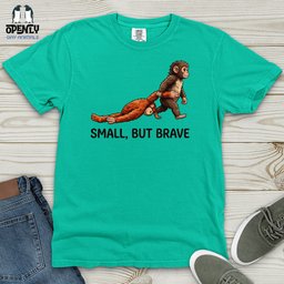 Small But Brave Heavy Cotton Comfort Colors Tee Gift For Animal Lover