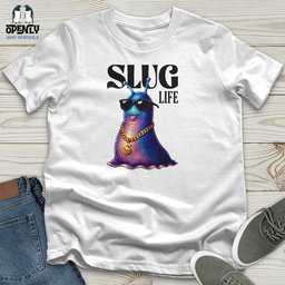 Slug Life Unisex T Shirt Gift For Animal Lover