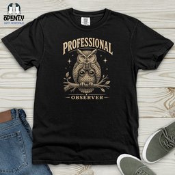 Professional Observer Heavy Cotton Comfort Colors Tee Gift For Animal Lover