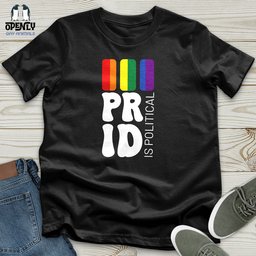 Pride Is Political Unisex T Shirt Gift For Animal Lover