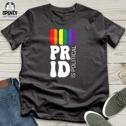 Pride Is Political Unisex T Shirt Gift For Animal Lover