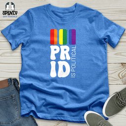 Pride Is Political Unisex T Shirt Gift For Animal Lover