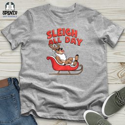 Sleigh All Day Softstyle Tee Gift For Animal Lover