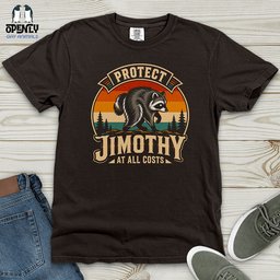 Protect Jimothy At All Costs Heavy Cotton Comfort Colors Tee Gift For Animal Lover