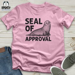 Seal Of Approval Unisex T Shirt Gift For Animal Lover