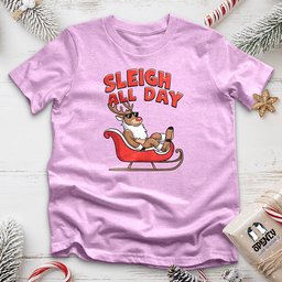 Sleigh All Day Unisex T Shirt Gift For Animal Lover
