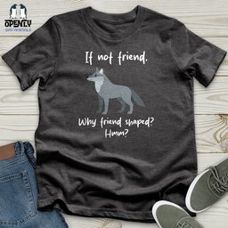 Wolf Friend Shaped Unisex T Shirt Gift For Animal Lover