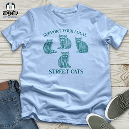 Support Your Local Street Cats Softstyle Tee Gift For Cat Lover