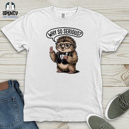 Why So Serious Heavy Cotton Comfort Colors Tee Gift For Animal Lover