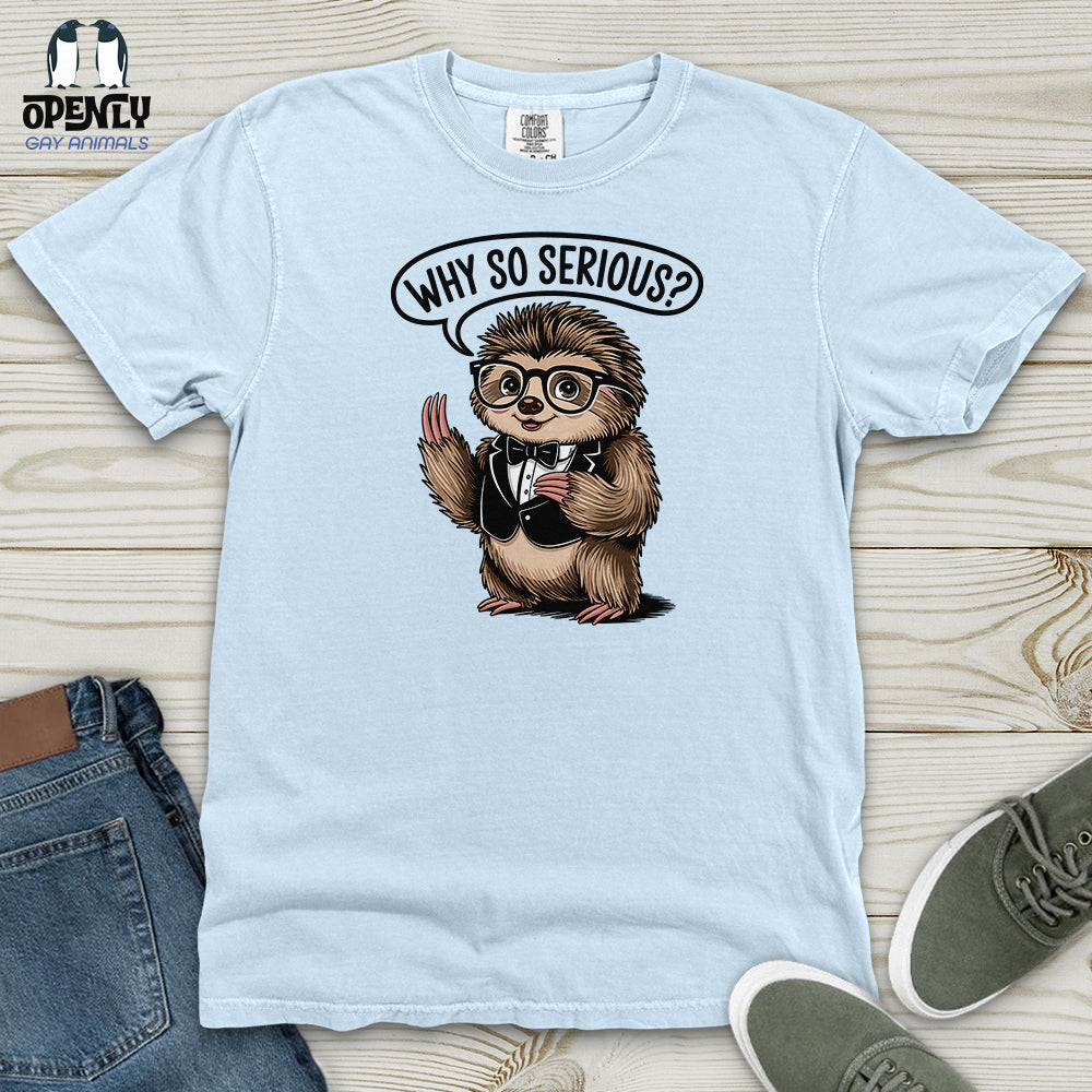 Why So Serious Heavy Cotton Comfort Colors Tee Gift For Animal Lover
