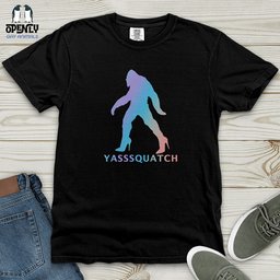 Yasssquatch Heavy Cotton Comfort Colors Tee Gift For Animal Lover