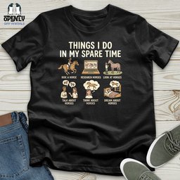 Things I Do In My Spare Time 2 Unisex T Shirt Gift For Animal Lover