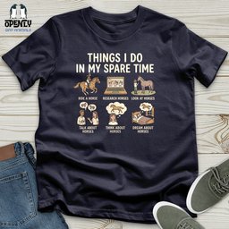 Things I Do In My Spare Time 2 Unisex T Shirt Gift For Animal Lover
