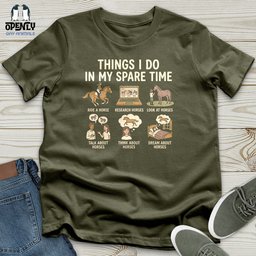 Things I Do In My Spare Time 2 Unisex T Shirt Gift For Animal Lover