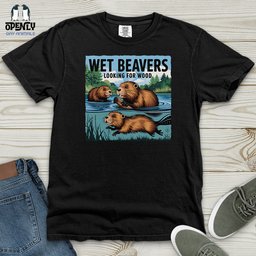 Wet Beavers Heavy Cotton Comfort Colors Tee Gift For Animal Lover