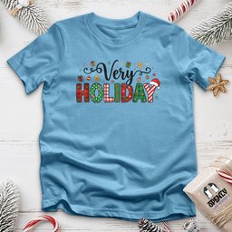 Very Holiday Unisex T Shirt Gift For Animal Lover