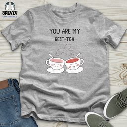 You Are My Best Tea Softstyle Tee Gift For Animal Lover
