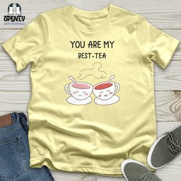 You Are My Best Tea Softstyle Tee Gift For Animal Lover
