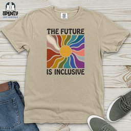 The Future Is Inclusive Heavy Cotton Comfort Colors Tee Gift For Animal Lover