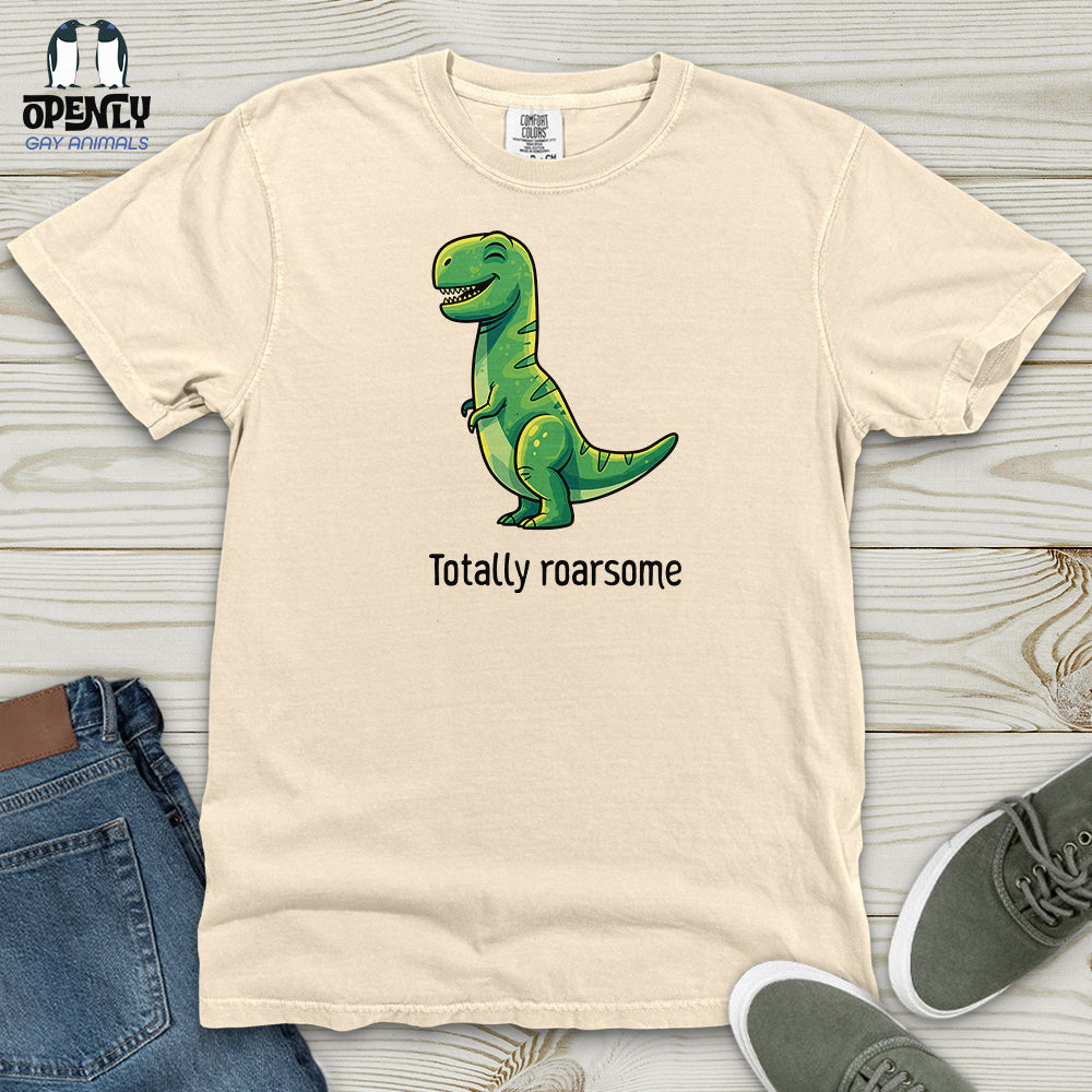 Totally Roarsome Heavy Cotton Comfort Colors Tee Gift For Animal Lover
