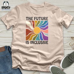 The Future Is Inclusive Unisex T Shirt Gift For Animal Lover