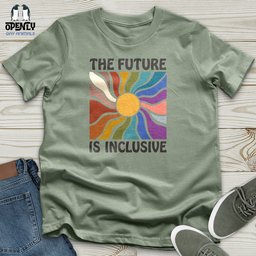 The Future Is Inclusive Unisex T Shirt Gift For Animal Lover