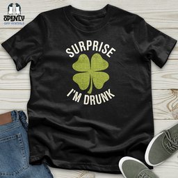 Surprise Im Drunk Unisex T Shirt Gift For Animal Lover