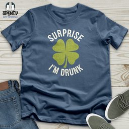Surprise Im Drunk Unisex T Shirt Gift For Animal Lover