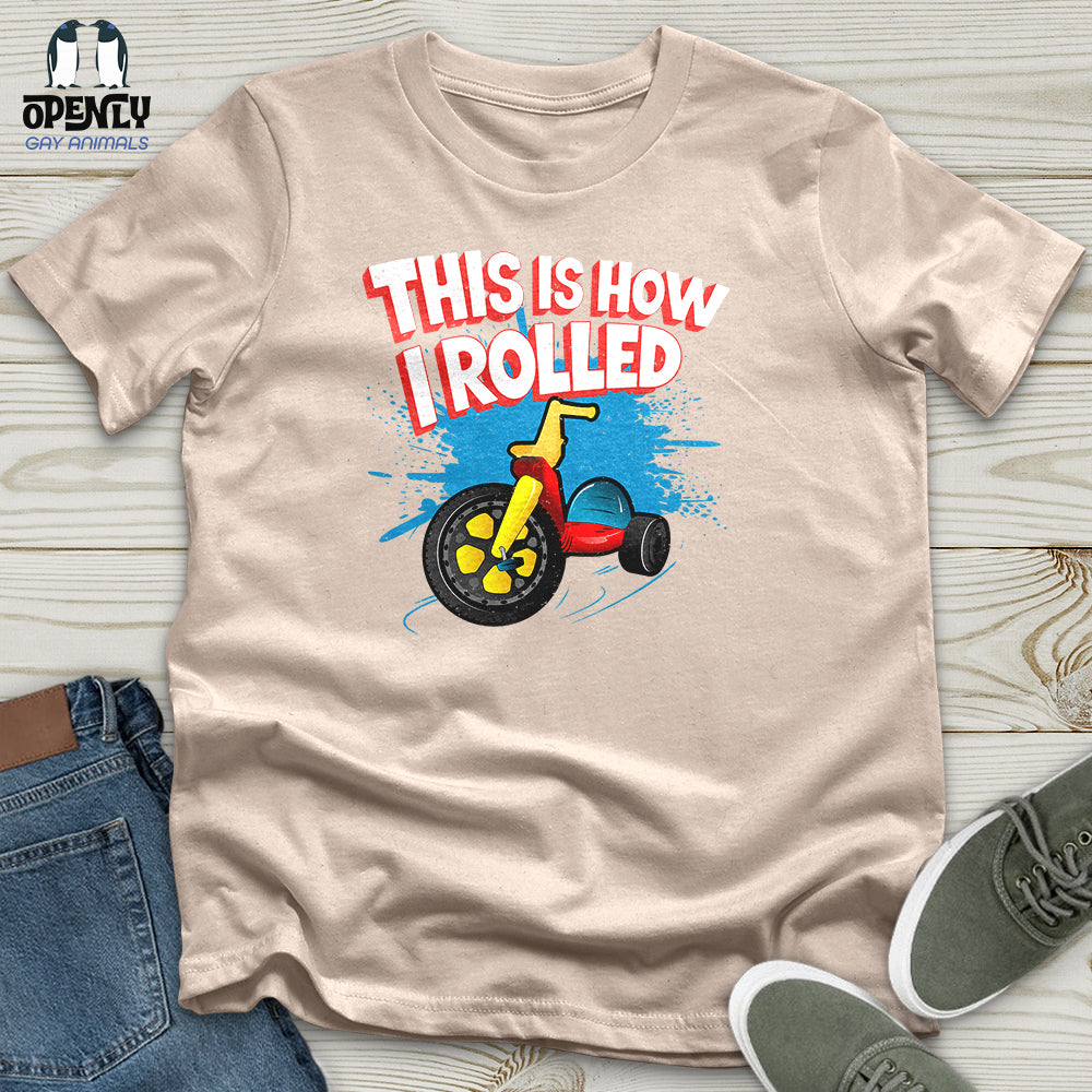 This Is How I Rolled Unisex T Shirt Gift For Animal Lover