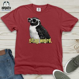 Stay Weird Heavy Cotton Comfort Colors Tee Gift For Animal Lover