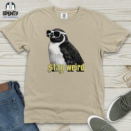 Stay Weird Heavy Cotton Comfort Colors Tee Gift For Animal Lover