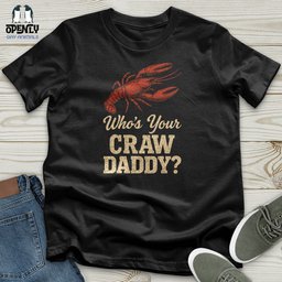 Whos Your Craw Daddy Softstyle Tee Gift For Animal Lover