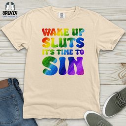 Wake Up Sluts 02 Heavy Cotton Comfort Colors Tee Gift For Animal Lover