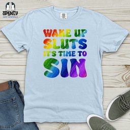 Wake Up Sluts 02 Heavy Cotton Comfort Colors Tee Gift For Animal Lover