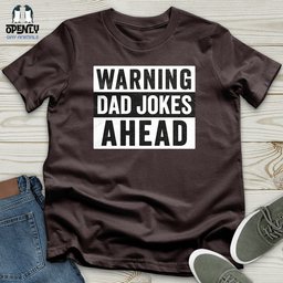 Warning Dad Jokes Ahead Softstyle Tee Gift For Dad