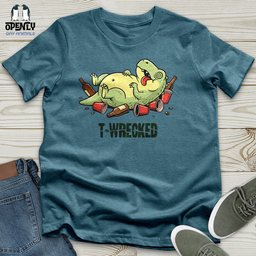 T Wrecked Unisex T Shirt Gift For Animal Lover