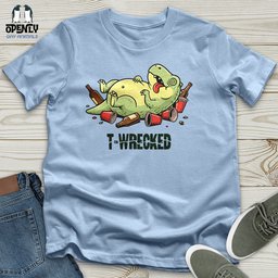 T Wrecked Unisex T Shirt Gift For Animal Lover