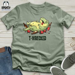 T Wrecked Unisex T Shirt Gift For Animal Lover