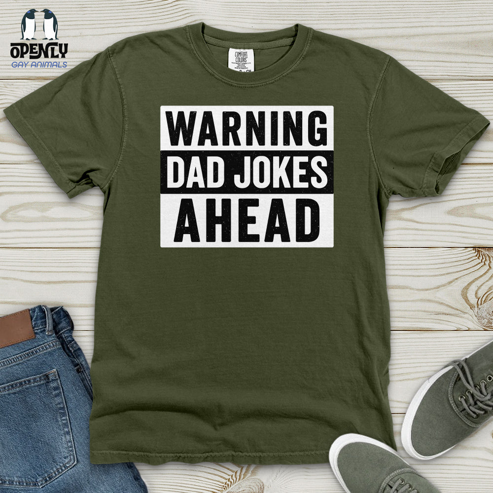 Warning Dad Jokes Ahead Heavy Cotton Comfort Colors Tee Gift For Dad