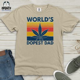 Worlds Dopest Dad Heavy Cotton Comfort Colors Tee Gift For Dad