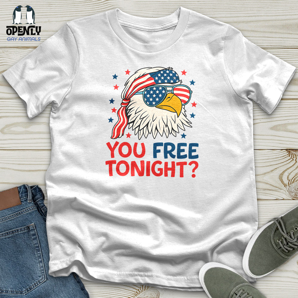 You Free Tonight Unisex T Shirt Gift For Animal Lover