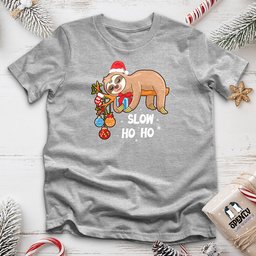 Slow Ho Ho Unisex T Shirt Gift For Animal Lover