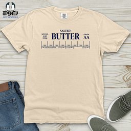 Salted Butter Heavy Cotton Comfort Colors Tee Gift For Animal Lover