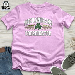 Shenanigans Coordinator Unisex T Shirt Gift For Animal Lover