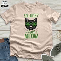 So Lucky Unisex T Shirt Gift For Animal Lover