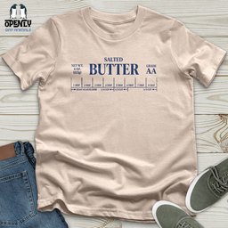 Salted Butter Unisex T Shirt Gift For Animal Lover